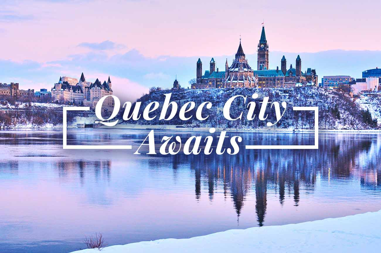 Visit Quebec in the winter planned by family travel expert for international travel